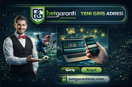 Betgaranti güncel giriş adresi yeni giriş linki güvenli betgaranti giriş