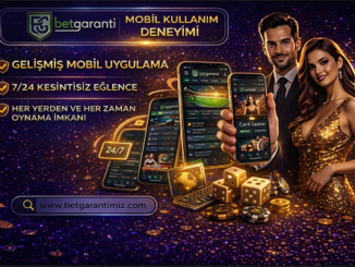 betgaranti mobil sistem ve kullanıcı deneyimi değerlendirmesi.